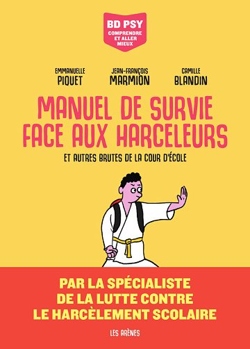 Manuel De Survie Face Aux Harceleurs
