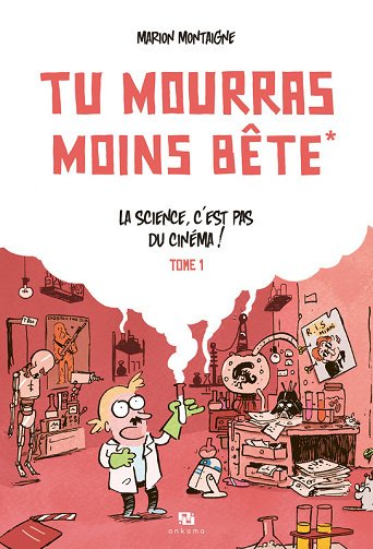 Tu Mourras Moins Bête - Tomes 01 à 06