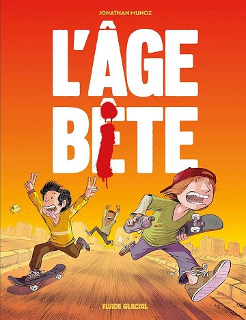 L'âge bête - One Shot