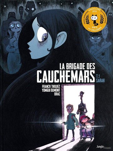 La Brigade des Cauchemars - 9 Tomes