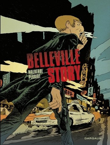 Belleville story - Intégrale