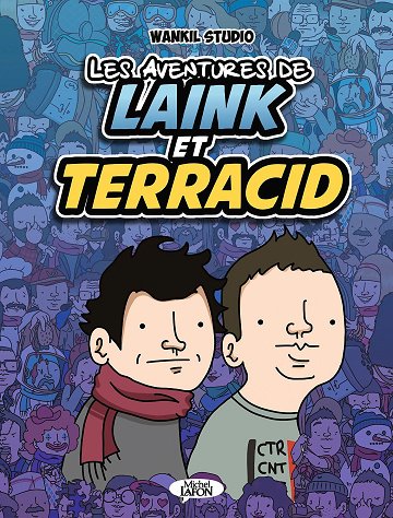 Les Aventures De Laink Et Terracid - Tome 01