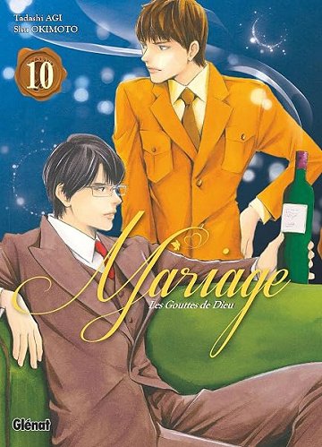 Les Gouttes de Dieu - Mariage - Tome 10 - Shu Okimoto, Tadashi Agi