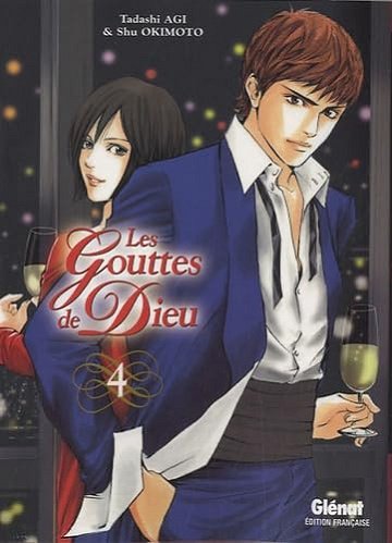 Les Gouttes de Dieu - Tome 04 - Tadashi Agi, Shu Okimoto