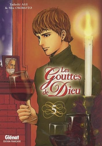 Les Gouttes de Dieu - Tome 05 - Tadashi Agi, Shu Okimoto Les Gouttes de Dieu - Tome 05 - Tadashi Agi, Shu Okimoto