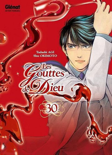Les Gouttes de Dieu - Tome 30 - Tadashi Agi