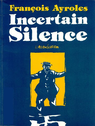 Incertain Silence