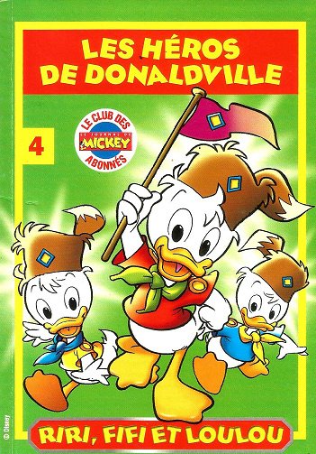 Les heros de Donald Ville - Tome 04