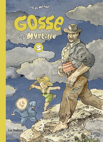 Gosse - Tome 03 - Gosse et la Myrtille (2026)