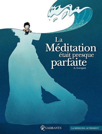 La méditation était presque parfaite (2026)