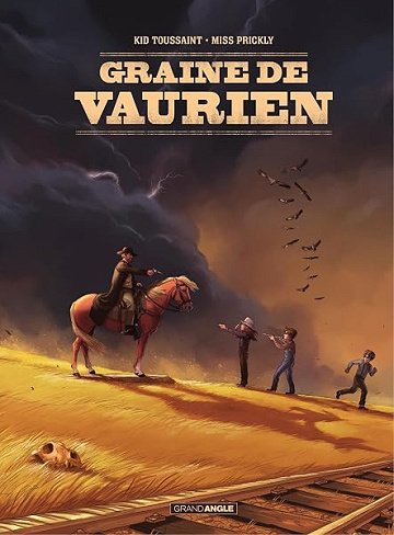 Graine de Vaurien - Histoire complète - Kid Toussaint (2026)
