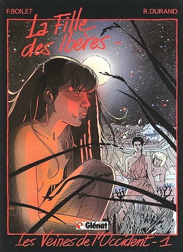 Les veines de l'occident Intégrale 2 Tomes
