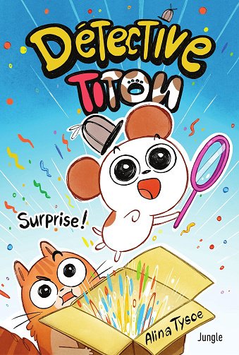 Détective Titou - Tome 01 - Surprise (2026) Détective Titou - Tome 01 - Surprise (2026)