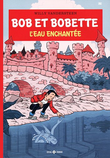Bob et Bobette - Tome 382 - L'eau enchantée (2026)