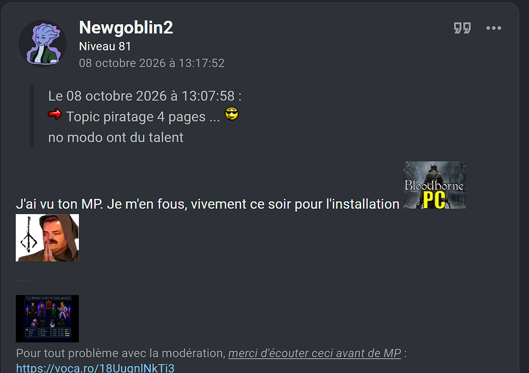le MODO sur GDC qui est pro PIRATAGE protegé par l'ADMIN sur le forum ...