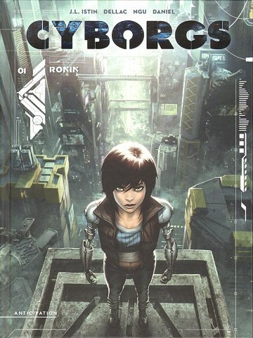 Cyborgs - Tomes 01 à 04