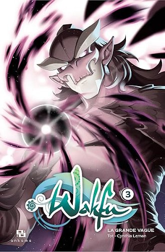 Wakfu Manga : La Grande vague - Tome 3 - Cynthia Leman, Tot (2026) Wakfu Manga : La Grande vague - Tome 3 - Cynthia Leman, Tot (2026)