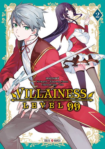 Villainess level 99 - Tome 02