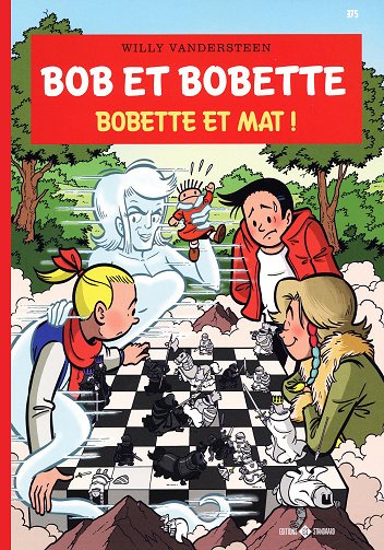 Bob et Bobette - Tome 375 - Bobette et mat !
