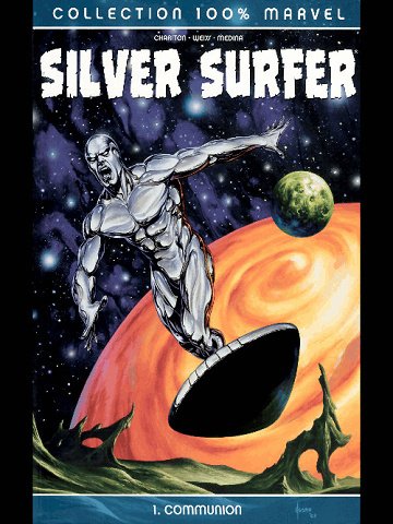 100% Marvel - Silver Surfer - 02 Tomes