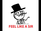 https://image.noelshack.com/fichiers/2012/27/1341658034-feel-like-a-sir-template.jpg
