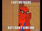 https://image.noelshack.com/fichiers/2013/03/1358537072-i-got-99-fucks-but-i-dont-give-one.jpg