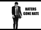 https://image.noelshack.com/fichiers/2013/04/1358887519-haters-gonna-hate.gif