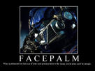 https://image.noelshack.com/fichiers/2013/13/1364318233-optimus-prime-facepalm-by-rea00x-d4sxbwv.jpg