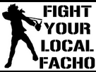 https://image.noelshack.com/fichiers/2013/23/1370543058-fight-your-local-facho-63d62.jpg