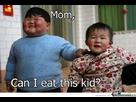 https://image.noelshack.com/fichiers/2013/25/1371646582-mom-can-i-eat-this-kid-o-105634.jpg