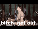 https://image.noelshack.com/fichiers/2013/31/1375452514-bitch-get-out1.gif