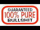 https://image.noelshack.com/fichiers/2013/34/1376922536-chs-0122-guaranteed-100-percent-pure-bullshit-sticker.jpg