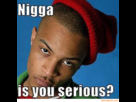 https://image.noelshack.com/fichiers/2013/41/1381514463-nigga-is-you-serious.gif