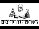 https://image.noelshack.com/fichiers/2014/07/1392233884-next-gen.png