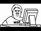 https://image.noelshack.com/fichiers/2014/18/1398961121-wat.png