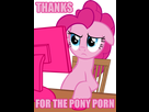 https://www.noelshack.com/2014-27-1404247494-618911-solo-pinkie-pie-meme-suggestive-computer-thanks-for-the-pony-porn.png