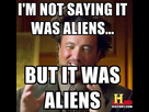 https://image.noelshack.com/fichiers/2014/34/1408708146-19cb52-ancient-aliens.jpg