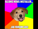https://image.noelshack.com/fichiers/2014/39/1411646238-advice-dog-gdc.jpg