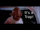 https://www.noelshack.com/2014-44-1414674900-admiral-ackbar-says-its-a-trap.jpg