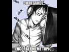 https://image.noelshack.com/fichiers/2015/23/1433592698-encore-le-meme-topic.jpg
