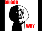 https://image.noelshack.com/fichiers/2015/38/1442664372-disgusted-oh-god-why-text.png