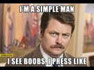 https://image.noelshack.com/fichiers/2015/43/1445513263-im-a-simple-man-i-see-boobs-i-press-like.jpg