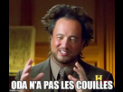 https://image.noelshack.com/fichiers/2015/45/1446472101-les-couilles-oda-n-a-pas.jpg