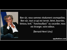 https://www.noelshack.com/2016-34-1471897509-citation-nous-sommes-resolument-cosmopolites-bien-sur-tout-ce-qui-est-terroir-beret-bernard-henri-levy.jpg