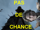 https://image.noelshack.com/fichiers/2017/32/4/1502397267-jaime-pas-de-chance.png