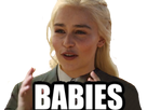 https://image.noelshack.com/minis/2017/34/6/1503707999-dany-babies.png