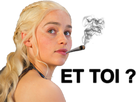 https://image.noelshack.com/minis/2018/01/4/1515074923-khaleesi-fume-et-toi.png