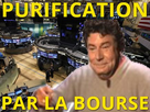 https://image.noelshack.com/fichiers/2018/06/5/1518171426-purification-par-la-bourse.jpeg