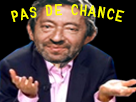 https://image.noelshack.com/minis/2018/11/2/1520963129-gainsbourg-pas-de-chance.png