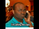 https://image.noelshack.com/fichiers/2018/25/1/1529337478-i-m-calling-the-cops.png